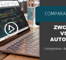 AutoCAD® vs ZWCAD | Comparativo de Velocidade