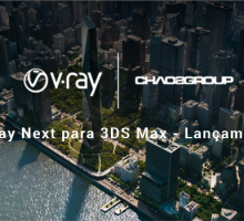 V-Ray Next for 3Ds Max: O próximo nível da renderização com GPU