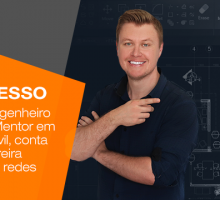 Conheça o Engº Alan Vargas, Mentor em Engenharia Civil, conta como sua carreira alavancou nas redes sociais.