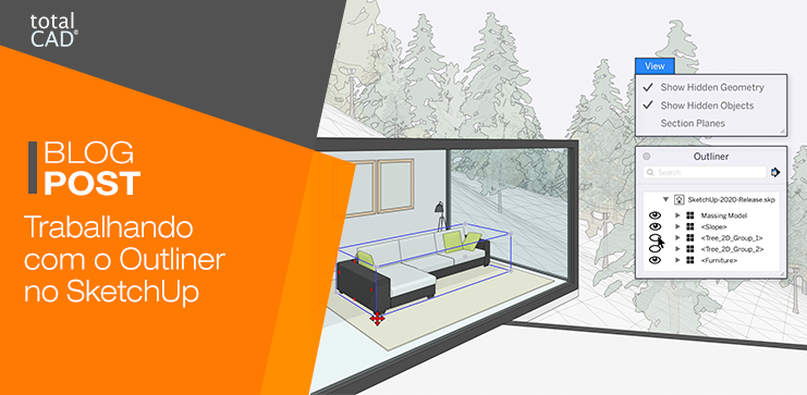 Capa do post: Trabalhando com o Outliner no SketchUp