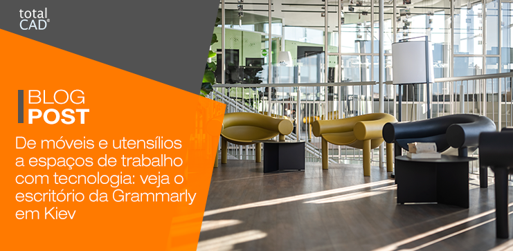 Capa do post: De móveis e utensílios a espaços de trabalho com tecnologia: Veja o escritório da Grammarly em Kiev