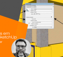 Gestão de propriedades em objetos do SketchUp.