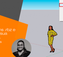 Instale plugins .rbz e potencialize sua modelagem.