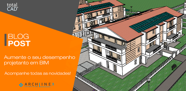 Capa do post: Aumente o seu desempenho projetanto em BIM