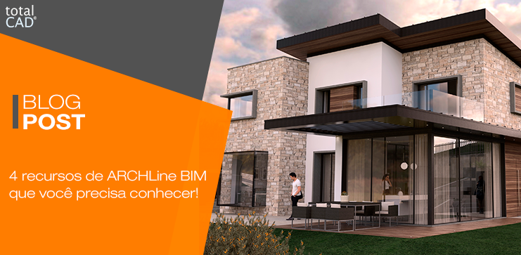 Capa do post: 4 recursos de ARCHLine BIM que você precisa conhecer!