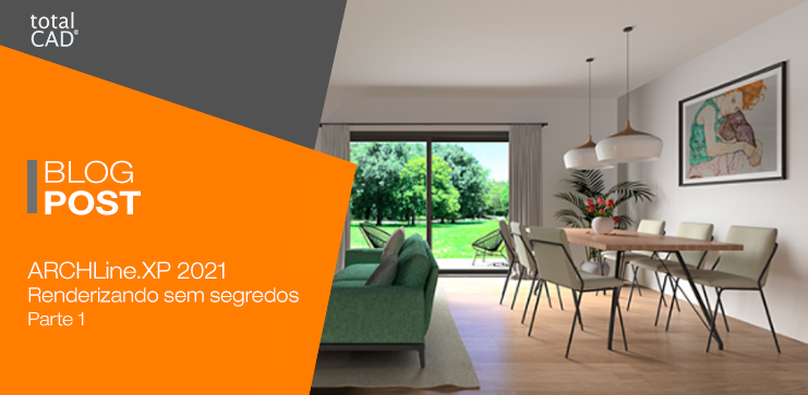 Capa do post: ARCHLine.XP 2021: Renderizando sem segredo