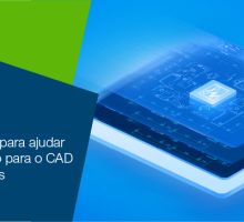 9 dicas simples para ajudar na sua transição para o CAD dos seus sonhos