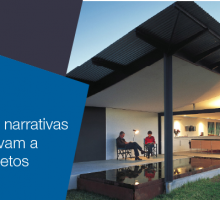 Como fortes narrativas de design levam a grandes projetos