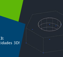 ZWCAD 2023: Editando entidades 3D