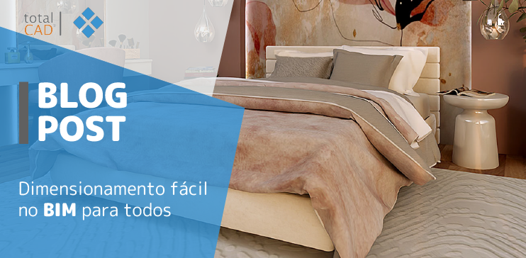 Capa do post: Dimensionamento fácil no BIM para todos