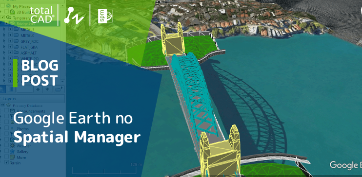 Capa do post: Google Earth no Spatial Manager