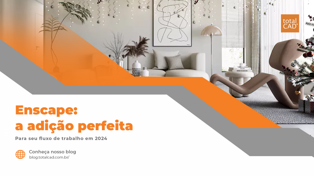 Capa do post: Enscape: a adição perfeita para seu fluxo de trabalho em 2024