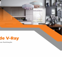 Dicas de V-Ray para melhorar a sua iluminação
