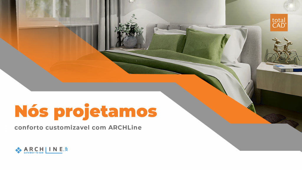 Capa do post: Nós Projetamos - Conforto customizado com ARCHLine.XP LIVE