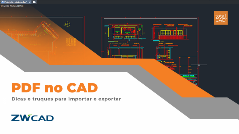 Capa do post: PDF no CAD: Dicas e truques para importar e exportar