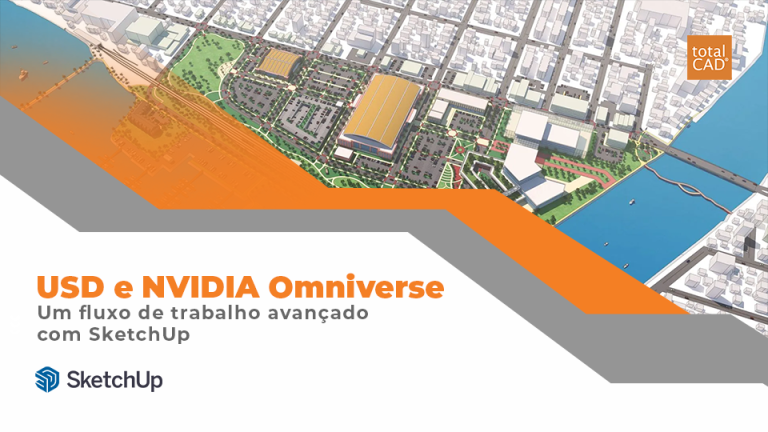 Capa do post: SketchUp - Fluxo de trabalho avançado com o USD e NVIDIA Omniverse