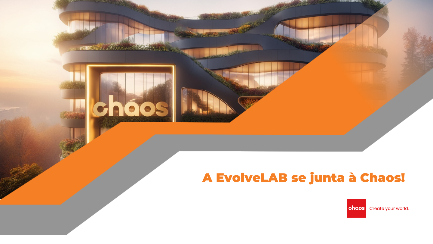 A EvolveLAB se junta à Chaos!