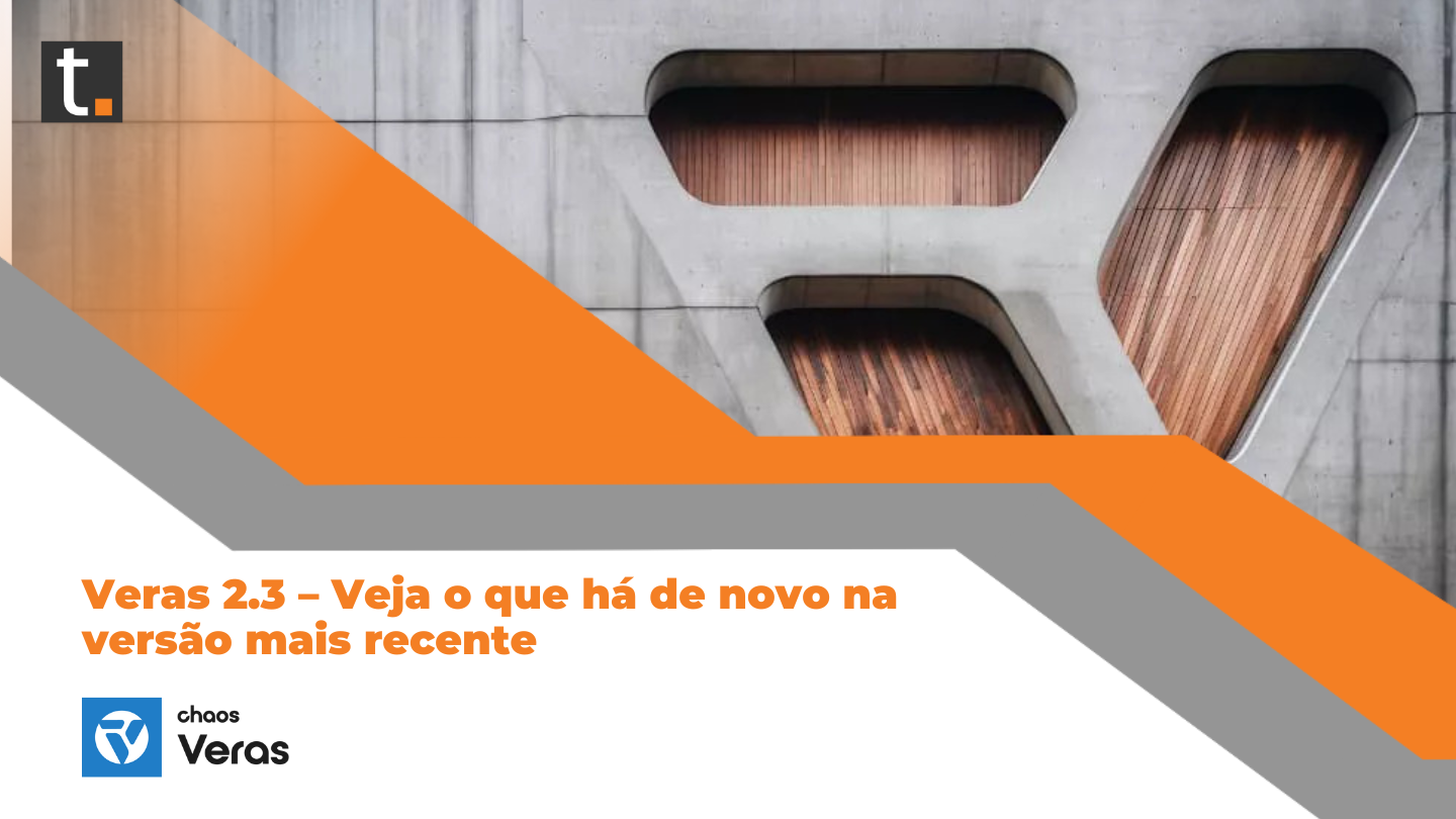 Veras 2.3 – Veja o que há de novo na versão mais recente