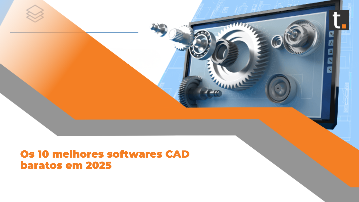 Os 10 melhores softwares CAD baratos em 2025