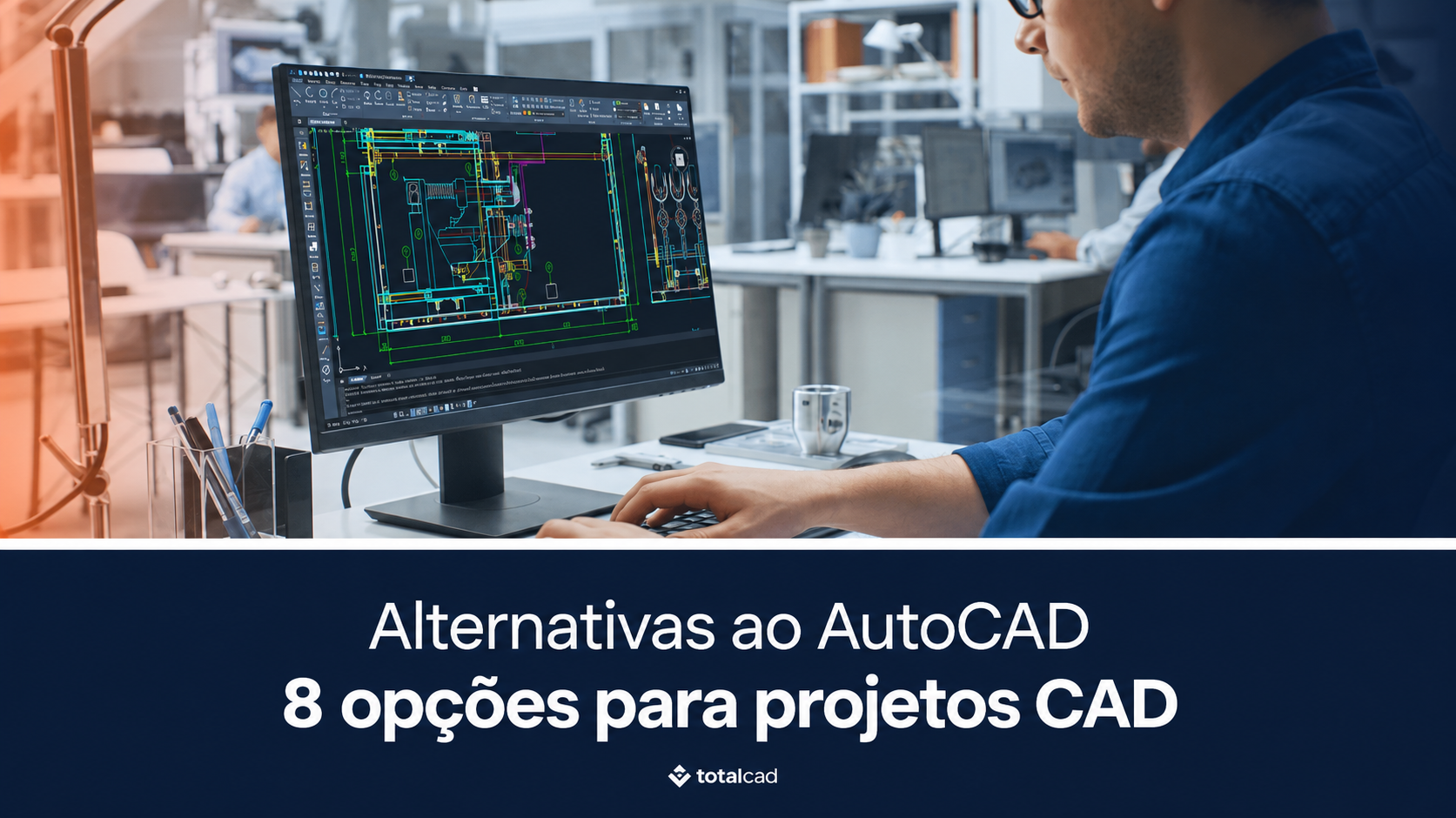 Alternativas ao AutoCAD: 8 opções para projetos CAD