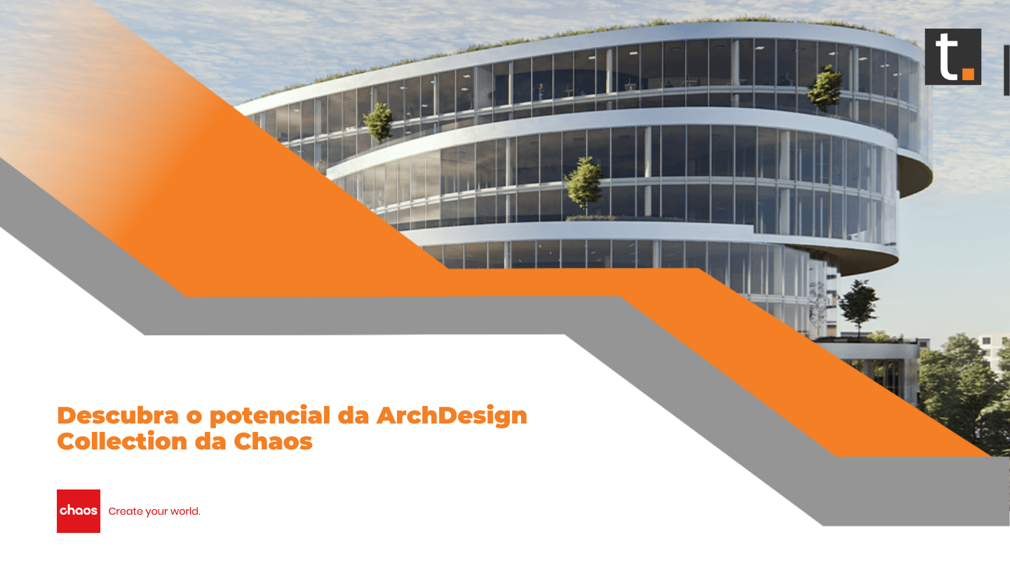 Descubra o potencial da ArchDesign Collection da Chaos