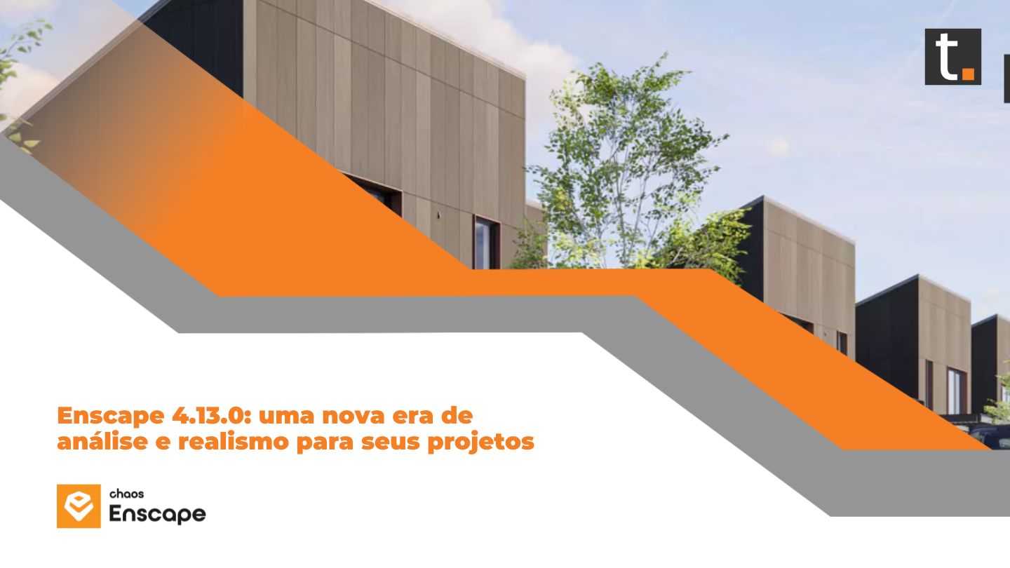 Enscape 4.13.0: uma nova era de análise e realismo para seus projetos