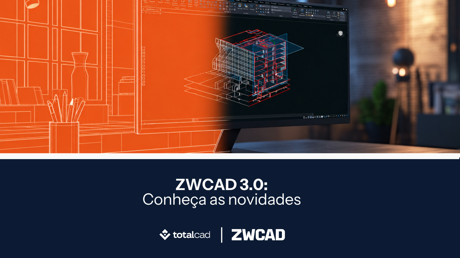 ZWCAD 3.0 conheça as principais novidades da atualização