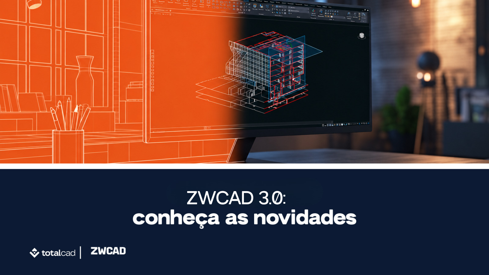ZWCAD 3.0 conheça as principais novidades da atualização